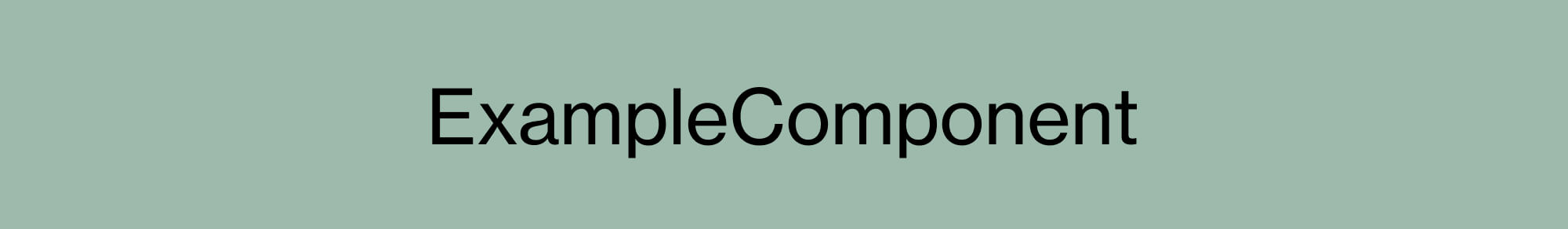 Example Component
